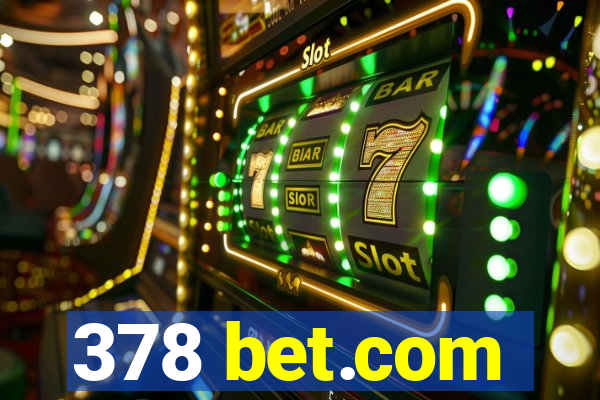 378 bet.com